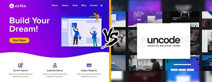 Astra vs Uncode comparison Astra vs Uncode