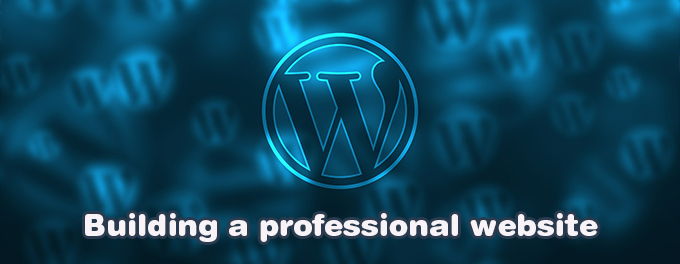 Building a Professional Website with WordPress Building a Professional Website with WordPress