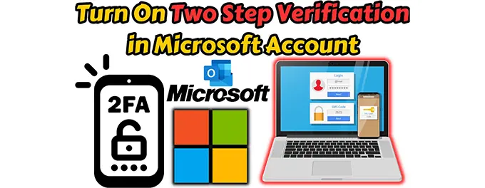Set Up 2-Factor Authentication on Outlook