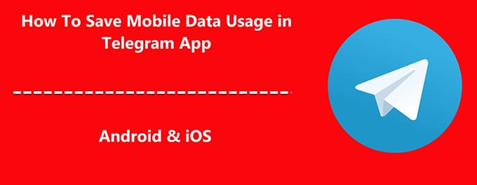 Effective Ways to Reduce Telegram Data Usage - iPhone and Android Effective Ways to Reduce Telegram Data Usage - iPhone and Android