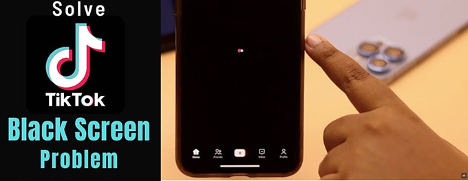 Solving TikTok’s Black Screen Problem on Android and iPhone Solving TikTok’s Black Screen Problem on Android and iPhone