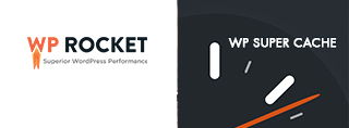 WP-Rocket vs WP Super Cache comparison