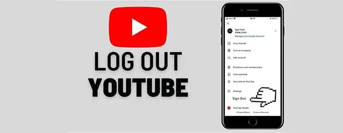 YouTube Logout Problems on PC, Android, iOS How fix YouTube Logout Problems